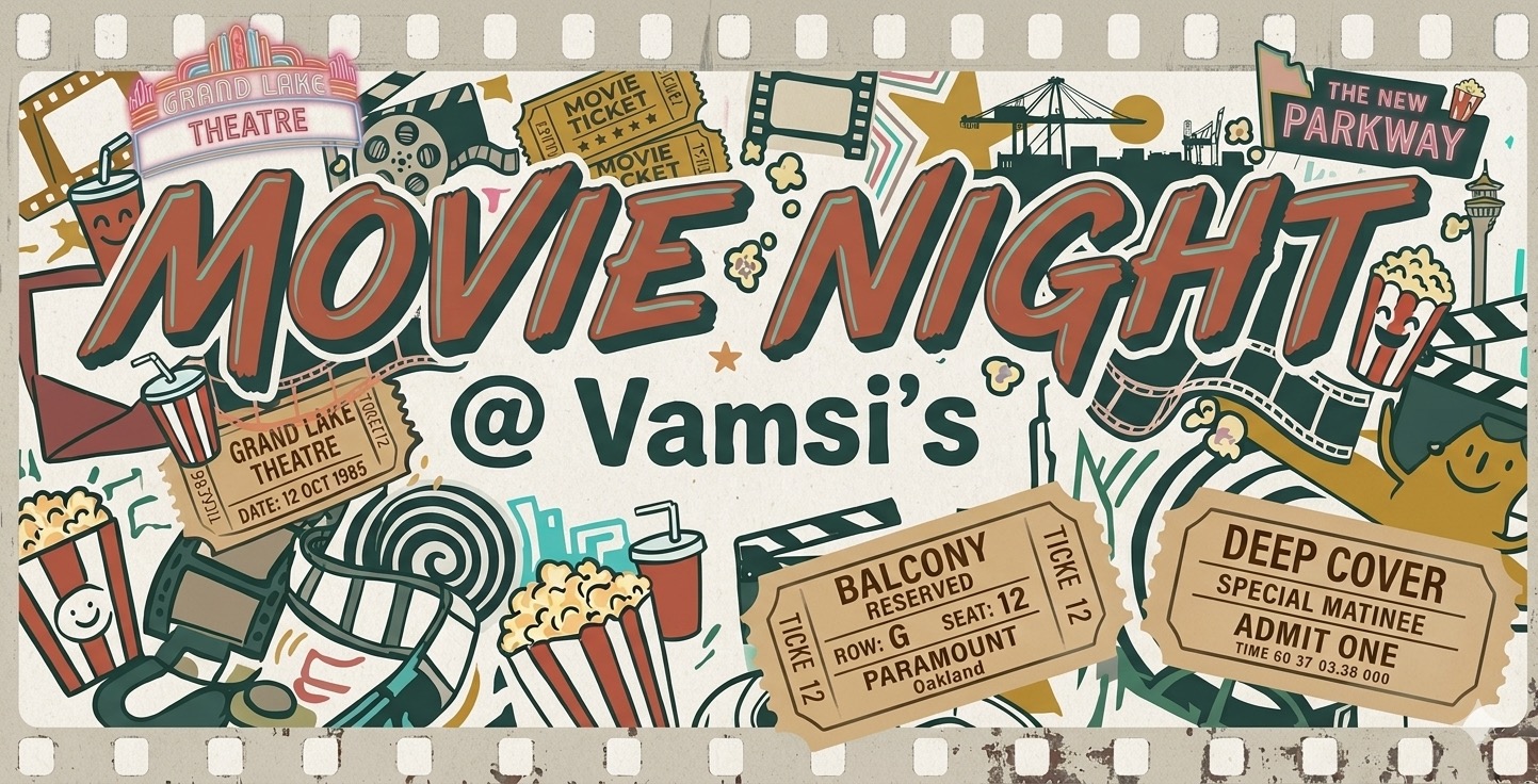 Movie Night @ Vamsi's